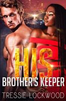 His Brother's Keeper 197581200X Book Cover