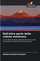 Dall'altra parte della catena montuosa (Italian Edition) 6209461549 Book Cover