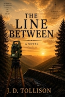 The Line Between: A Novel B0H63133H1 Book Cover
