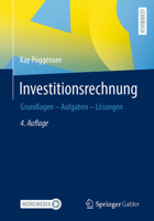 Investitionsrechnung: Grundlagen – Aufgaben – Lösungen 3658372257 Book Cover