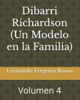 Dibarri Richardson (Un Modelo en la Familia): Volumen 4 B0CLH5GQWN Book Cover