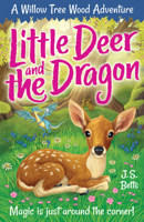 Willow Tree Wood Book 2 - Little Deer and the Dragon 1789583209 Book Cover