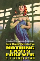 Nothing Lasts Forever 1511696230 Book Cover