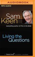 Living the Questions 1536689947 Book Cover