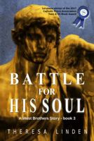 Battle for His Soul 0997674709 Book Cover