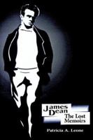 James Dean/The Lost Memoirs 1420870599 Book Cover