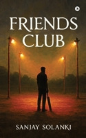 Friends Club B0GDR767VW Book Cover