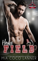 Home Field: Gridiron Love B0BSJ6FVYQ Book Cover