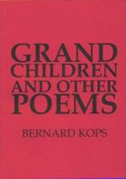 Grandchildren and Other Poems 1870841697 Book Cover