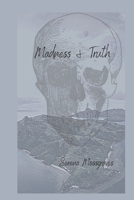 Madness and Truth B09B64W1M4 Book Cover