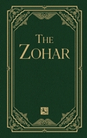 The Zohar: By Rav Shimon Bar Yochai: From the Book of Avraham: With the Sulam Commentary by Rav Yehuda Ashlag 1571891870 Book Cover