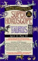 Super Horoscopes 2001: Taurus 0425174522 Book Cover