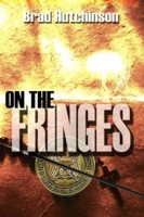 On the Fringes 1885003986 Book Cover