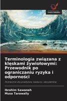 Terminologia zwiazana z kleskami zywiolowymi: Przewodnik po ograniczaniu ryzyka i odpornosci (Polish Edition) 6630439279 Book Cover