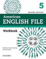 American English File: Level 5 Workbook Without Key Pack 0194776433 Book Cover