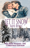 Let It Snow: Christmas Edition B08CP92PVM Book Cover