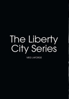 The Liberty City Series Special Edition 106958522X Book Cover