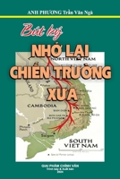 Nh? L?i Chi?n Tru?ng Xua (Vietnamese Edition) B0DX5W2MHV Book Cover