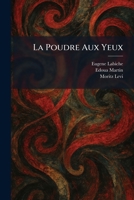 La Poudre Aux Yeux 1025775783 Book Cover