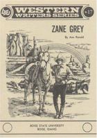 Zane Grey (Boise State University Western Writers Series ; No. 17) 0884300161 Book Cover