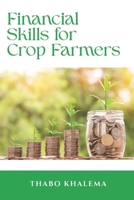 Financial skills for crop farmers B0GM1HQNKJ Book Cover