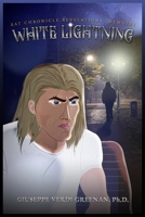 Rat Chronical Revelations, Memoirs of “White Lightning” B0GMQMX3K8 Book Cover