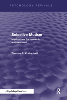 Selective Mutism: Implications for Research and Treatment 113885008X Book Cover