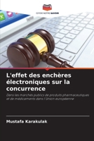 L'effet des enchères électroniques sur la concurrence (French Edition) 6207768868 Book Cover