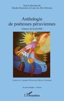 Anthologie de poétesses péruviennes: Danses de la fertilité (Accent Tonique - Poésie) (French Edition) 2343180970 Book Cover