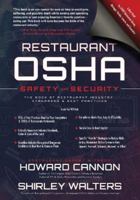 Restaurant OSHA Safety and Security: The Book of Restaurant Industry Standards & Best Practices 1945614005 Book Cover