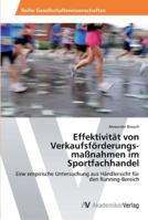 Effektivitat Von Verkaufsforderungsmassnahmen Im Sportfachhandel 3639461266 Book Cover