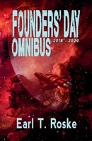 The Founders' Day Omnibus B0FMQ9HHR2 Book Cover