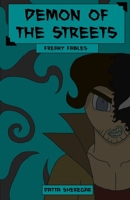 Demon of the Streets 1071335405 Book Cover