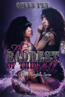 The Baddest of Them All: An Urban Fairytale 0359334253 Book Cover