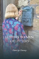 Letters to Men of Letters 1736020617 Book Cover