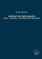 Lehrbuch Der Ephe-Sprache 3846040460 Book Cover