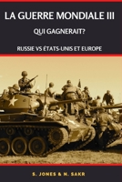 La Guerre mondiale III B09V3YJKCR Book Cover