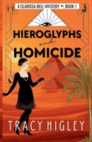 Hieroglyphs and Homicide B0FSBM929B Book Cover