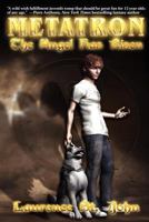 Metatron: The Angel Has Risen 1926997646 Book Cover