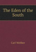 The Eden of the South 1175131008 Book Cover