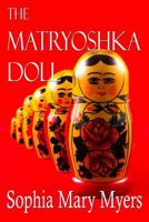 The Matryoshka Doll 1532861761 Book Cover