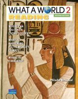 What a World 2: Reading: Amazing Stories from Around the Globe 0132477963 Book Cover