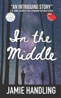 In the Middle B0BCSCYRH3 Book Cover