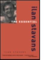 The Essential Ilan Stavans 0415927544 Book Cover