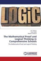 The Mathematical Proof and Logical Thinking in Comprehensive Schools: The Mathematical Proof and Logical Thinking 3659493368 Book Cover