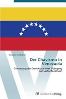 Der Chavismo in Venezuela 3639384156 Book Cover