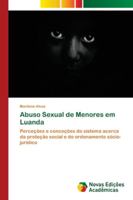 Abuso Sexual de Menores em Luanda 6139629659 Book Cover