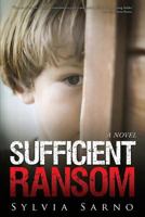 Sufficient Ransom 1484884590 Book Cover