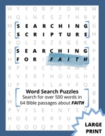 Searching Scripture: Searching for Faith 1738829308 Book Cover