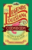 The Legends of Louisiana Cookbook 0671708171 Book Cover